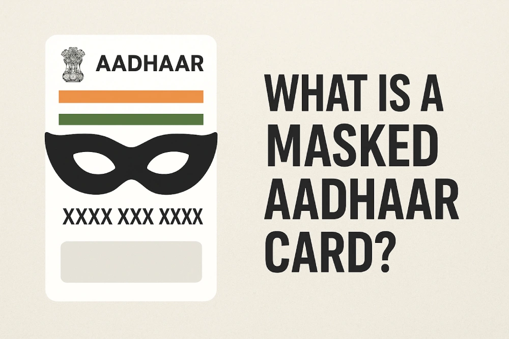 What Is a Masked Aadhaar Card_